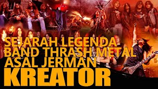 KREATOR : SEJARAH PANJANG BAND THRASH METAL ASAL JERMAN