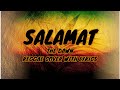 SALAMAT by THE DAWN REGGAE COVER WITH LYRICS / noscire music