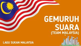 Gemuruh Suara (Team Malaysia) (Sukan SEA 2011) | Lagu Sukan Malaysia