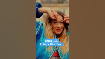 Thumbnail of Soleil Bleu, le banger de Bleu Soleil et Luiza ! #music #musique #musiquefrancaise2025 #soleilbleu