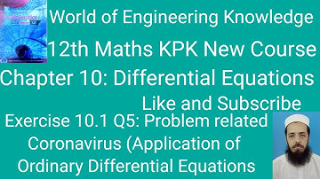 12th Maths KPK New Course Lecture 248 Exercise 10.1 Q5: Application of Differential Equations