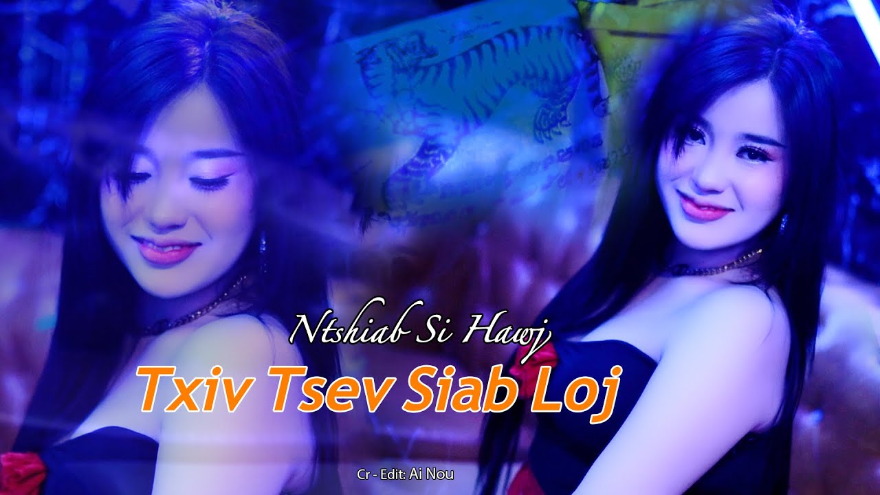 Nkauj tawm tshiab 1/2/2026 Original Ntshiab Si Hawj Song txivtsevsiabloj