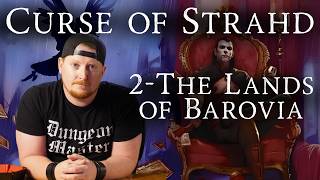 Chapter Two Walk-Through and Dungeon Master's Guide for Curse of Strahd
