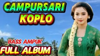 CAMPUSARI KOPLO FULL ALBUM CAPING GUNUNG