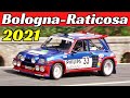 Bologna Raticosa 2021 Gara Completa/Full Race , Velocità Salita Autostoriche/Historic Hillclimb Race