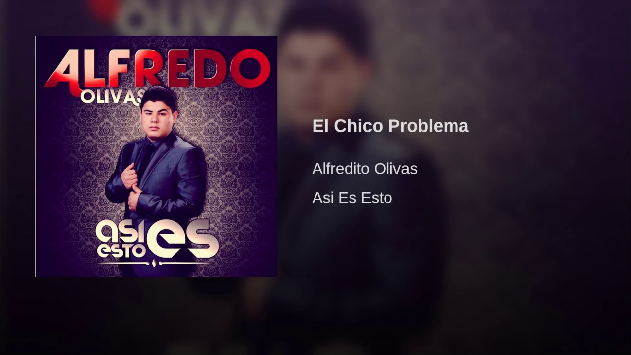 Letra El Problema Alfredo Olivas Youtube vrogue.co