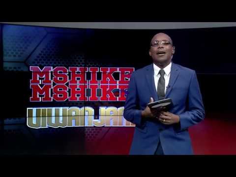 MSHIKEMSHIKE VIWANJANI AZAM TV 17 6 2019