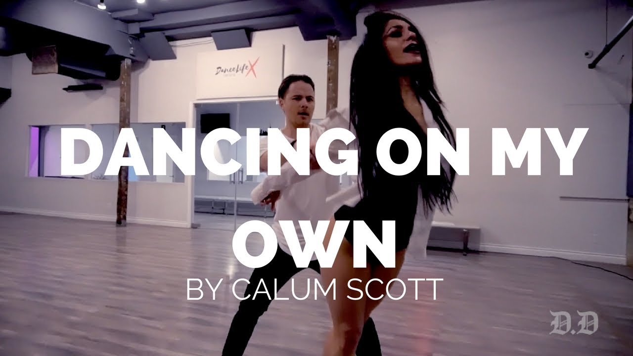Calum Scott - Dancing on my own / Divine Duo Choreography