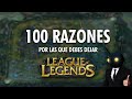 100 razones para dejar el league of legends