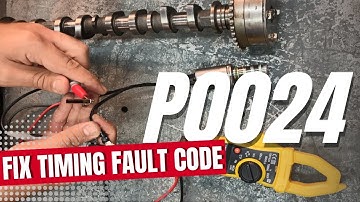 How to Test & Fix P0024 Exhaust Camshaft Position Timing Over Advanced Bank 2 - Engine Fault Code