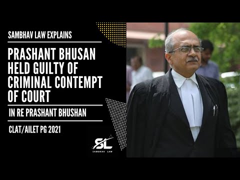 Prashant Bhushan held guilt of Criminal Contempt of Court | In Re Prashant Bhushan | CLAT PG 2021