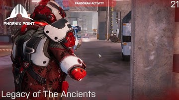 Phoenix Point: Legacy of the Ancients - Legend - Part 21