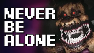 FNAF VR Music Video | "Never Be Alone" by Shadrow