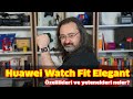 Huawei Watch Fit Elegant inceleme