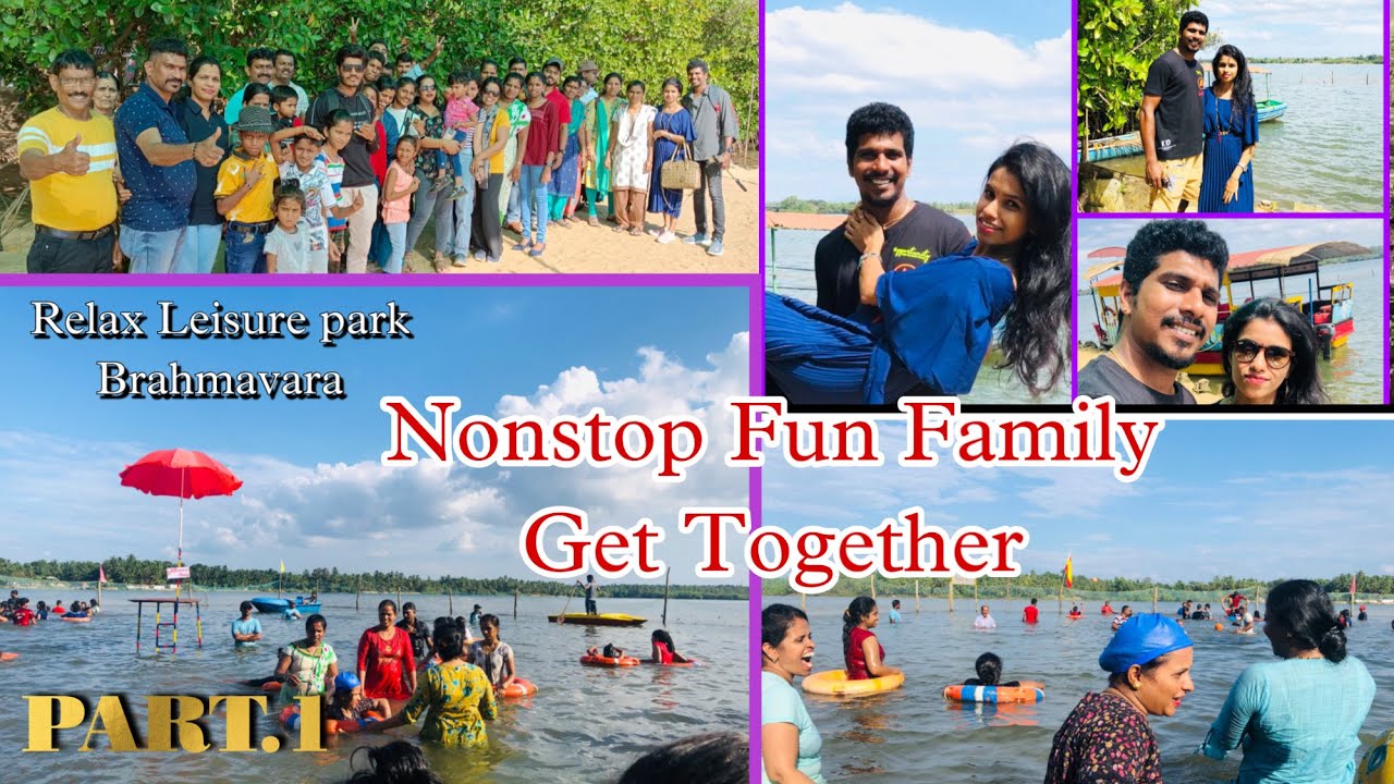 Family Get Together Nonstop Comdey Fun | Relax Leisure park Brahmavara Udupi | Part -1