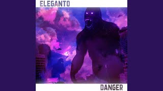 Video thumbnail of "Eleganto - Danger"