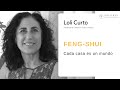 FENG-SHUI: CADA CASA ES UN MUNDO