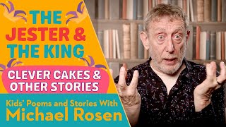 The Jester & The King | Story | Kids' Poems And Stories With Michael Rosen