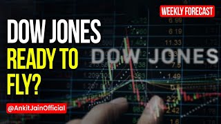 DowJones Forecast For Next Week! US30 Price Action Analysis | DJIA Prediction Chart | Ankit Jain