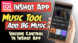 How To Add Music In InShot Video Editing App | Add Background Music In InShot App | Music In InShot screenshot 4