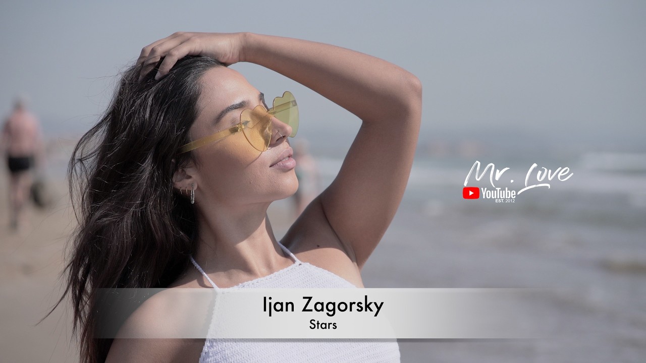 Ijan Zagorsky - Stars adlı videoyu YouTube'da izle Ijan Zagorsky - Stars adlı videoyu YouTube'da izle