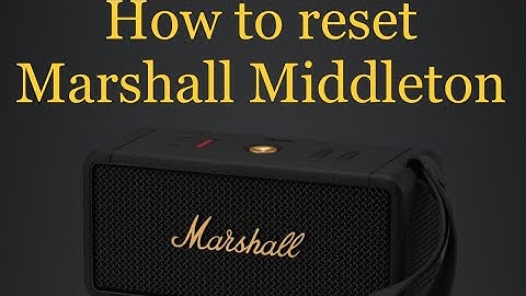 How to reset Marshall Middleton? | Reset Marshall Middleton Speaker ?
