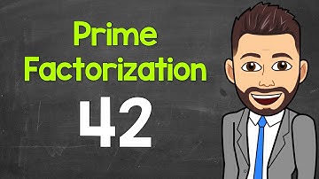 Prime Factorization of 42 | Math with Mr. J