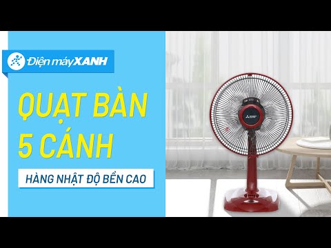 Video Quạt bàn Mitsubishi: Động cơ bạc thau, làm mát hiệu... - youtube