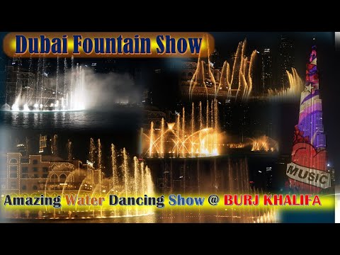 Water Fountain Amazing Dancing Fountain Show in Dubai│Dubai Fountain Show at Burj Khalifa फाउंटेन शो