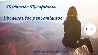 Meditación Mindfulness observar los pensamientos