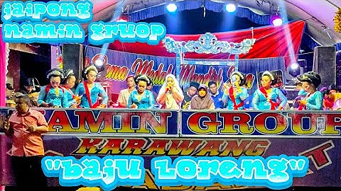 JAIPONG || BAJU LORENG || NAMIN GROUP KARAWANG