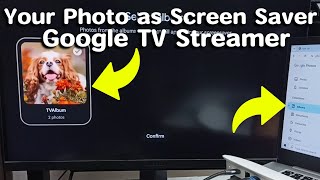 Google TV Streamer 4K | Display Your Own Photos as a Screen Saver screenshot 5