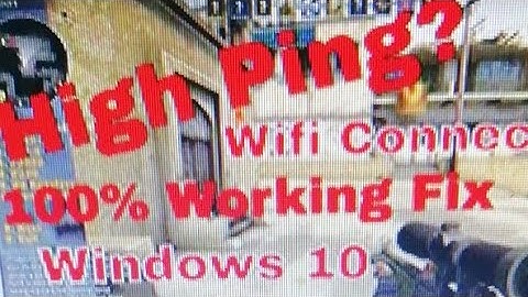 high ping fix csgo 2018 for win 10