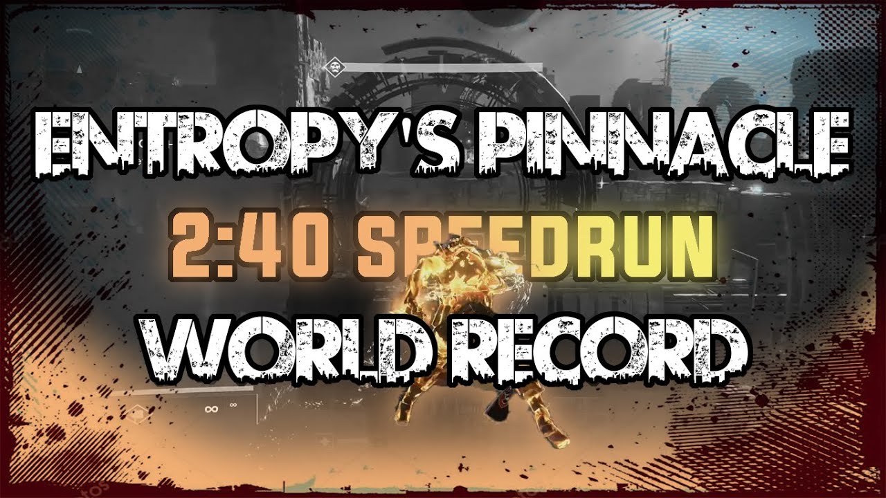 Destiny - Entropy's Pinnacle WR solo speedrun [2:40] - YouTube