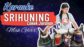 SRIHUNING COKEK JARANAN GAYENG LUR ... ( KARAOKE VERSION )