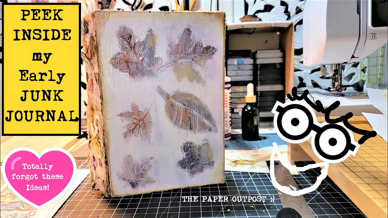 Take a Peek into a BIG Old Junk Journal of Mine! :) Founds Some Old Ideas  :) The Paper Outpost! :)