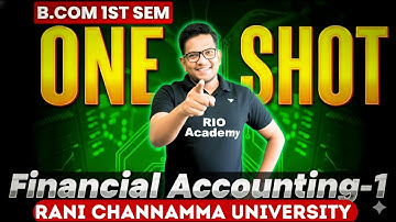 B.COM 1ST SEM SEP | Financial Account | one shot Marathon session #bcom1stsemester
