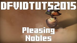 DFVIDTUTS2015 [part 26] Pleasing Nobles