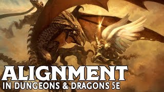 Alignment in Dungeons and Dragons 5e