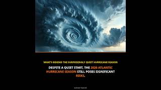 Why This Year's Atlantic Hurricane Season Is Unusually Quiet