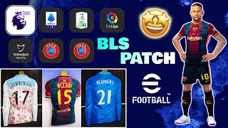 eFootball 2024 New BLS SUPERB PATCH (New patch 100% Compatible Online)