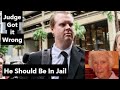 Judge is Wrong: Ex - Cop should be in Jail.