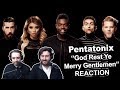 Singers Reaction/Review to "Pentatonix - God Rest Ye Merry Gentlemen"