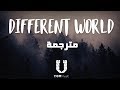 Alan Walker - Different World (مترجمة) feat. Sofia Carson, K-391 & CORSAK