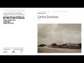 Conferencia CARLOS GARAICOA, Workshop Elemento, Arquitectura, Paisaje, Patrimonio