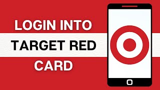 How To Login Target Red Card Online Account 2024? Target Red Card Sign In