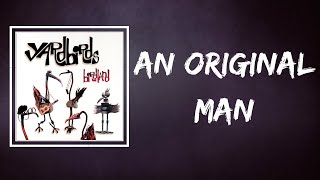 The Yardbirds - An Original Man (Lyrics)