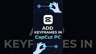 CapCut PC Mein Keyframe Kaise Add Karein | Hindi Tutorial
