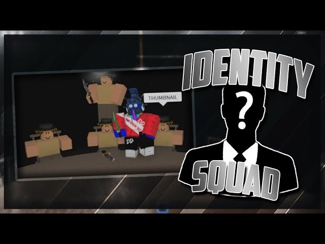 Identity Squad Breaking Point Roblox Youtube - identity squad breaking point roblox видео онлайн гамма