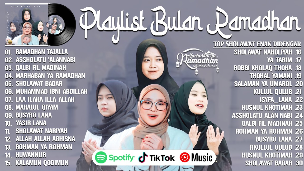 PLAYLIST BULAN RAMADHAN 2026 - ALMA ESBEYE, NISSA SABYAN, AI KHODIJAH & RISA SOLIHAH MIX SHOLAWAT